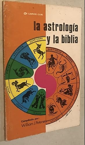 La astrología y la Biblia Paperback