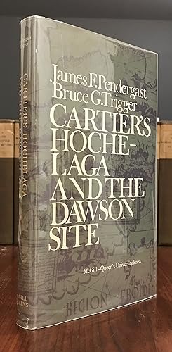 Seller image for Cartier's Hochelaga and the Dawson Site for sale by CARDINAL BOOKS  ~~  ABAC/ILAB