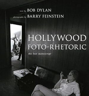 Seller image for Hollywood Foto-Rhetoric: The Lost Manuscript for sale by WeBuyBooks