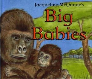 Immagine del venditore per BABY ANIMALS BIG BABIES (Baby Books) venduto da WeBuyBooks