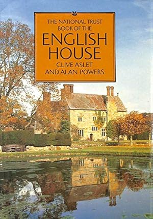 Seller image for The National Trust Book of the English House for sale by WeBuyBooks