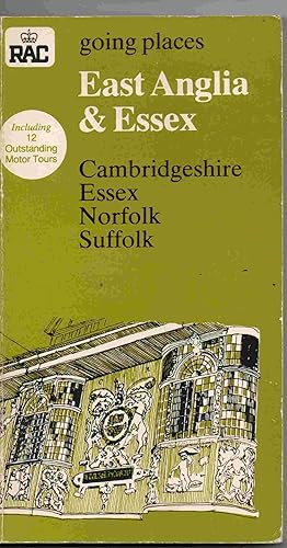 East Anglia and Essex: Cambridgeshire, Essex, Norfolk, Suffolk