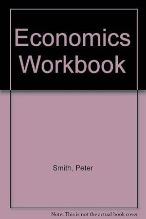 Image du vendeur pour Economics Workbook mis en vente par WeBuyBooks