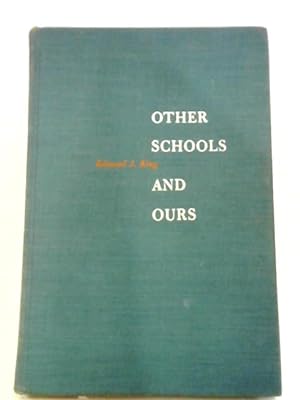 Bild des Verkufers fr Other Schools and Ours zum Verkauf von World of Rare Books
