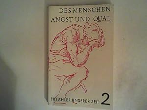 Bild des Verkufers fr Erzhler unserer Zeit - Bd. 2., Des Menschen Angst und Qual Schninghs deutsche Textausgaben, Bd. 2 zum Verkauf von ANTIQUARIAT FRDEBUCH Inh.Michael Simon