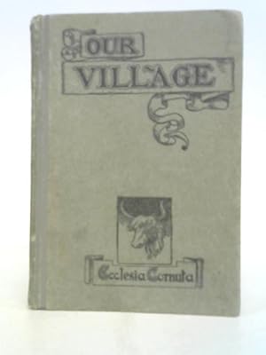 Image du vendeur pour Our Village mis en vente par World of Rare Books