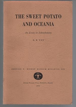The Sweet Potato and Oceania: An Essay in Ethnobotany