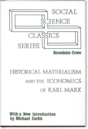 Historical Materialism and the Economics of Karl Marx