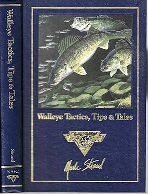Walleye Tactics, Tips, & Tales