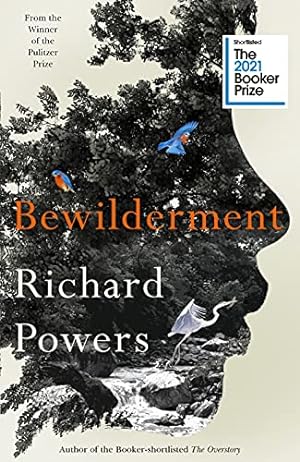 Seller image for Bewilderment: Shortlisted for the Booker Prize 2021 for sale by Eichhorn GmbH