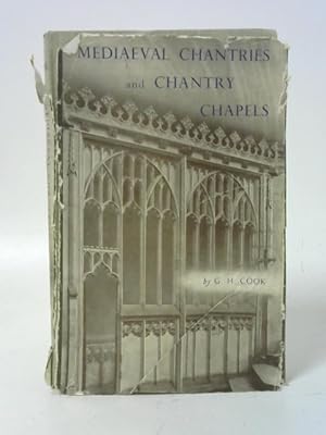 Seller image for Mediaeval Chantries and Chantry Chapels for sale by World of Rare Books