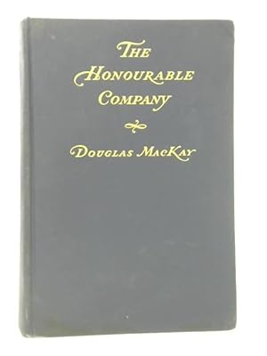 Seller image for The Honourable Company: A History of The Hudson's Bay Company for sale by World of Rare Books