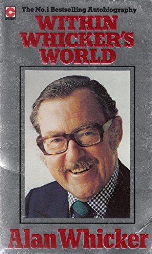 Seller image for Within Whicker's World (Coronet Books) for sale by WeBuyBooks