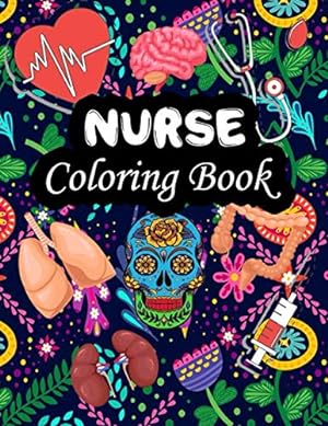 Image du vendeur pour Nurse Coloring Book: For Adults Funny Swear Word and Nurse Related Picture with Mandala For Stress Relief, Relaxation or Nurse Gift Idea mis en vente par WeBuyBooks