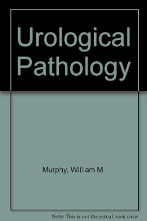 Imagen del vendedor de Urological Pathology a la venta por WeBuyBooks