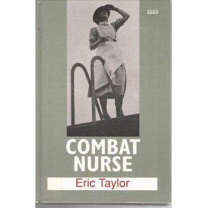 Bild des Verkufers fr Combat Nurse - Large Print zum Verkauf von WeBuyBooks