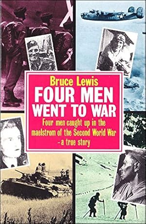 Bild des Verkufers fr Four Men Went to War zum Verkauf von WeBuyBooks