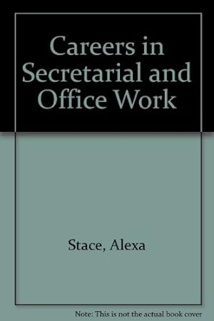 Immagine del venditore per Careers in Secretarial and Office Work venduto da WeBuyBooks