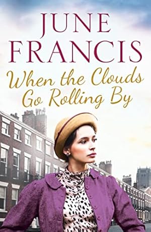 Seller image for When the Clouds Go Rolling By: 3 (The Victoria Crescent Sagas) for sale by WeBuyBooks