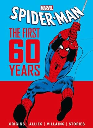 Bild des Verkufers fr Marvel's Spider-man : The First 60 Years zum Verkauf von GreatBookPrices
