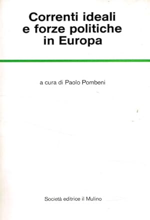 Immagine del venditore per Correnti ideali e forze politiche in Europa. venduto da FIRENZELIBRI SRL