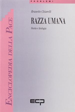 Image du vendeur pour Razza umana. Storia e biologia. mis en vente par FIRENZELIBRI SRL