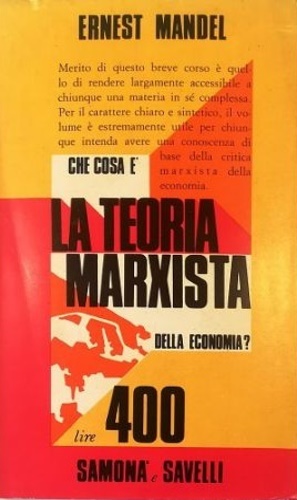 Imagen del vendedor de Che cos' la teoria marxista dell'economia? a la venta por FIRENZELIBRI SRL