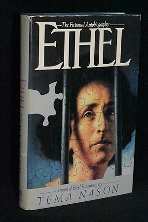 Ethel: The Fictional Autobiography