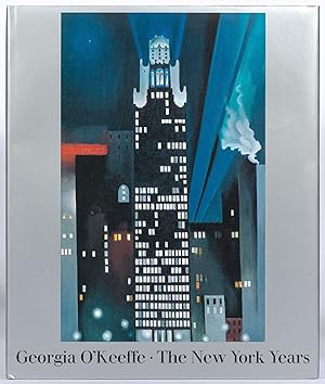 Seller image for Georgia O'Keeffe: The New York Years for sale by Between the Covers-Rare Books, Inc. ABAA