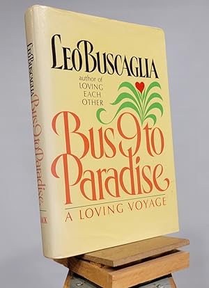 Immagine del venditore per Bus 9 to Paradise: A Loving Voyage venduto da Henniker Book Farm and Gifts