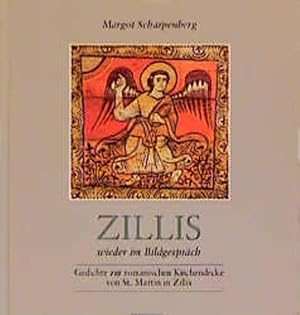 Seller image for Zillis wieder im Bildgesprch: Gedichte zur romanischen Kirchendecke von St. Martin in Zillis for sale by Versandantiquariat Felix Mcke