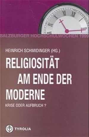 Seller image for Salzburger Hochschulwochen / Religisitt am Ende der Moderne: Krise oder Aufbruch? for sale by Versandantiquariat Felix Mcke