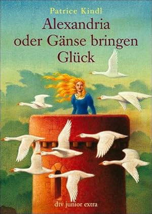 Seller image for Alexandria oder Gnse bringen Glck for sale by Versandantiquariat Felix Mcke