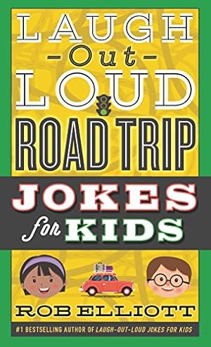 Bild des Verkufers fr Laugh-Out-Loud Road Trip Jokes for Kids (Laugh-Out-Loud Jokes for Kids) zum Verkauf von Reliant Bookstore
