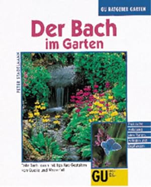 Bild des Verkufers fr Der Bach im Garten zum Verkauf von Versandantiquariat Felix Mcke
