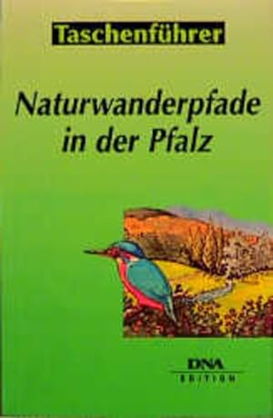 Seller image for Naturwanderpfade in der Pfalz for sale by Versandantiquariat Felix Mcke