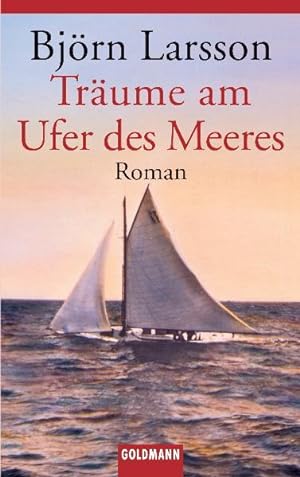 Bild des Verkufers fr Trume am Ufer des Meeres: Roman zum Verkauf von Versandantiquariat Felix Mcke