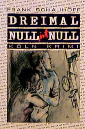 Seller image for Dreimal Null ist Null for sale by Versandantiquariat Felix Mcke