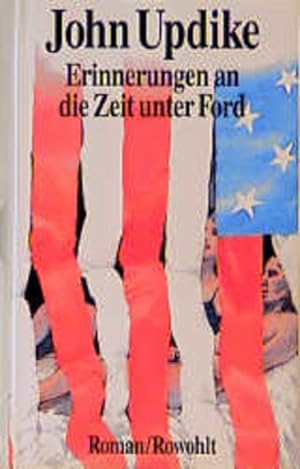 Bild des Verkäufers für Erinnerungen an die Zeit unter Ford: Roman zum Verkauf von Versandantiquariat Felix Mücke