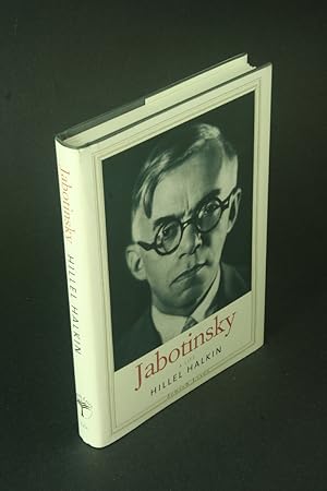 Bild des Verkufers fr Jabotinsky: a life. zum Verkauf von Steven Wolfe Books