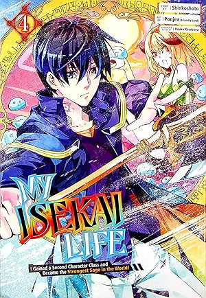 Seller image for My Isekai Life: I Gained a Second Character Class and Became the Strongest Sage in the World!, Volume 4 (My Isekai Life) for sale by Adventures Underground
