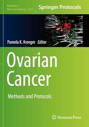 Bild des Verkufers fr Ovarian Cancer : Methods and Protocols zum Verkauf von AHA-BUCH GmbH