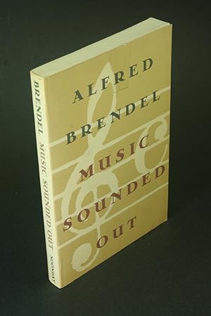 Imagen del vendedor de Music sounded out: essays, lectures, interviews, afterthoughts. a la venta por Steven Wolfe Books