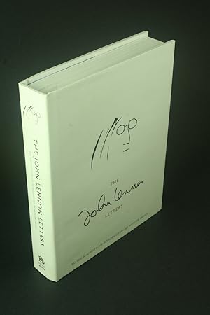 Bild des Verkufers fr The John Lennon letters. Edited and with an introduction by Hunter Davies zum Verkauf von Steven Wolfe Books