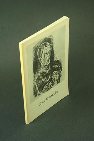 Imagen del vendedor de Oskar Kokoschka: literary and graphic works, 1906-1923. Organized by Richard S. Field ; introductory note by Jaroslaw Leshko a la venta por Steven Wolfe Books