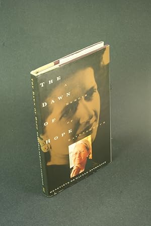 Bild des Verkufers fr The dawn of hope: a memoir of Ravensbrck. Translated from the French by Richard Seaver zum Verkauf von Steven Wolfe Books