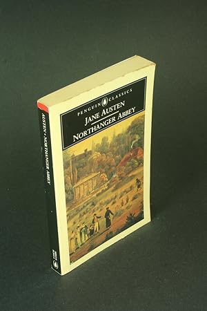 Bild des Verkufers fr Northanger Abbey. Edited with an introduction by Marilyn Butler zum Verkauf von Steven Wolfe Books