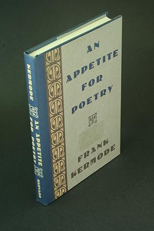 Image du vendeur pour An appetite for poetry. mis en vente par Steven Wolfe Books