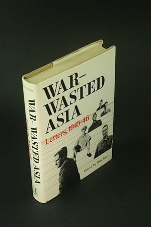 Seller image for War-wasted Asia: letters, 1945-46. for sale by Steven Wolfe Books
