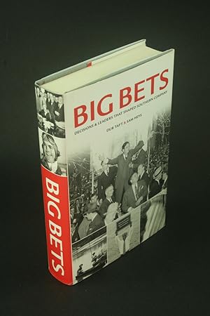 Image du vendeur pour Big bets: decisions and leaders that shaped Southern Company. mis en vente par Steven Wolfe Books